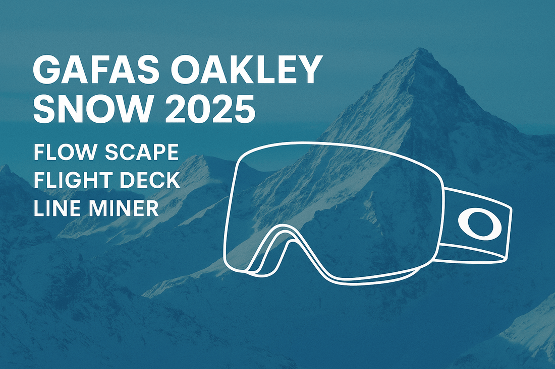 Gafas de snowboard Oakley 2025: modelos, tecnologías y colecciones - Lines Snow Boutique