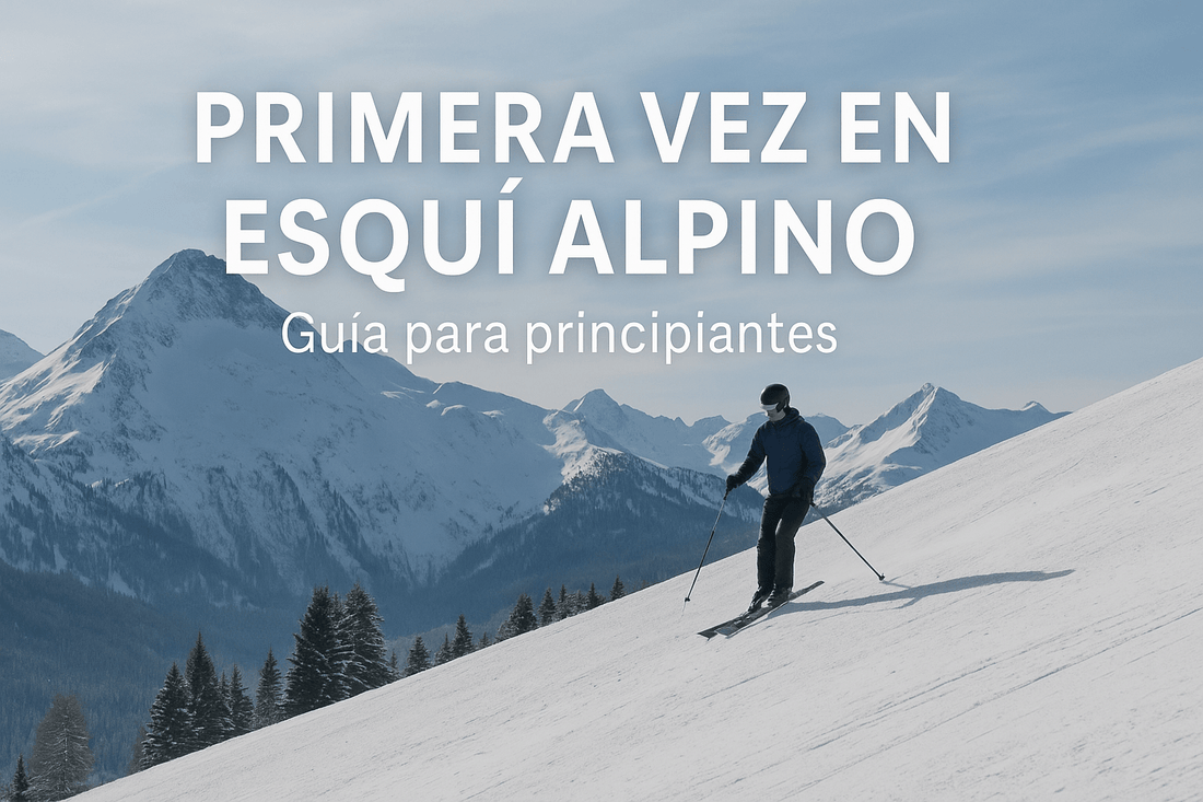 Tu primera vez esquiando: guía para principiantes en esquí alpino - Lines Snow Boutique